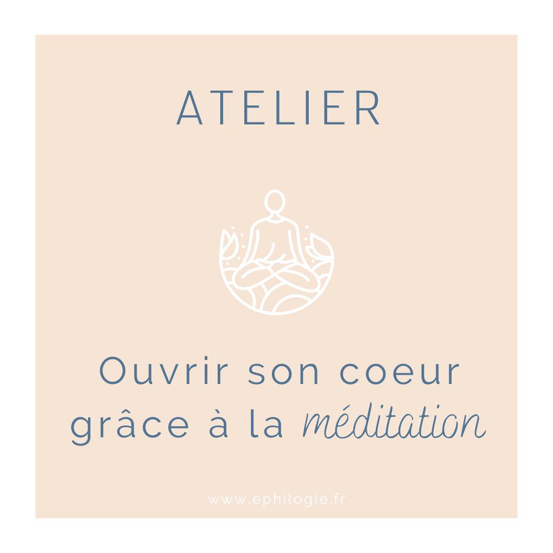 Atelier - Ouvrir son coeur